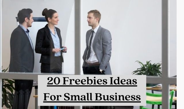 20 Freebies Ideas For Small Business