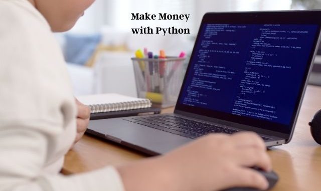 how to Make Money with Python