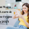 learn and earn crypto rewars in 2024
